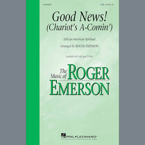 Roger Emerson Good News, The Chariot's Comin' profile image