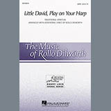Rollo Dilworth picture from Little David, Play On Your Harp released 06/06/2013