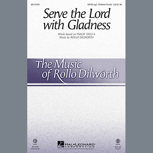 Rollo Dilworth Serve The Lord With Gladness profile image