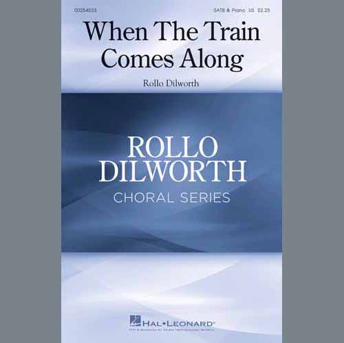 Rollo Dilworth When The Train Comes Along profile image