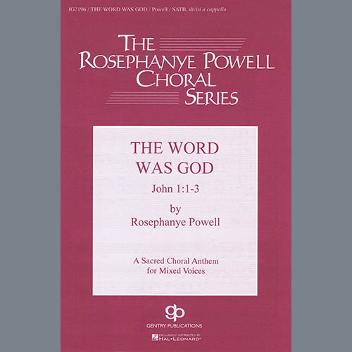 Rosephanye Powell The Word Was God profile image