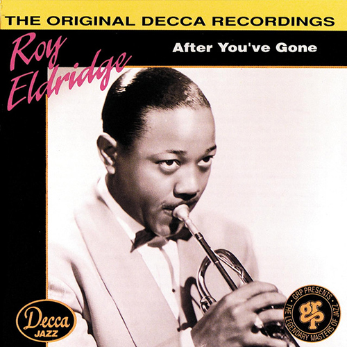 Roy Eldridge After You've Gone profile image