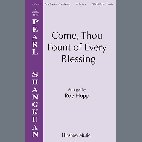 Roy Hopp Come, Thou Fount of Every Blessing profile image
