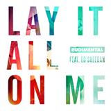 Rudimental picture from Lay It All On Me (feat. Ed Sheeran) released 05/02/2024