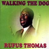 Rufus Thomas picture from Walkin' The Dog released 11/19/2020