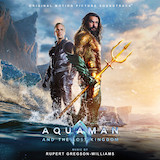 Rupert Gregson-Williams picture from Aquaman And The Lost Kingdom released 01/25/2024