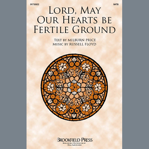 Russell Floyd Lord, May Our Hearts Be Fertile Grou profile image