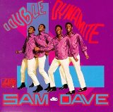 Sam & Dave picture from When Something Is Wrong With My Baby released 11/17/2007