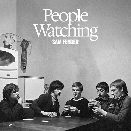 Sam Fender People Watching profile image