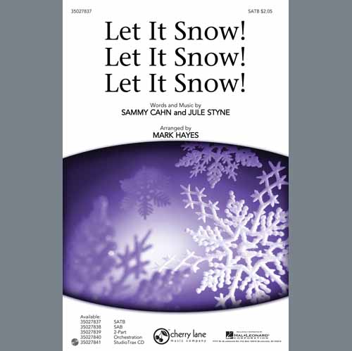 Sammy Cahn & Julie Styne Let It Snow! Let It Snow! Let It Sno profile image