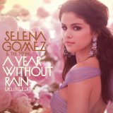 Selena Gomez & The Scene picture from A Year Without Rain released 03/15/2011