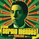 Sergio Mendes picture from Mas Que Nada released 08/30/2007