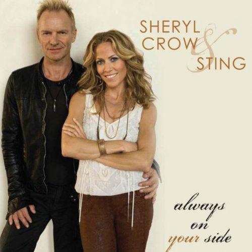 Sheryl Crow and Sting Always On Your Side profile image