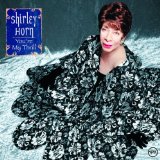 Shirley Horn picture from The Best Is Yet To Come released 10/07/2011