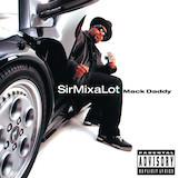 Sir Mix-A-Lot picture from Baby Got Back released 05/18/2005