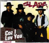 Slade picture from Coz I Luv You released 02/17/2003