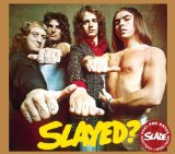 Slade picture from Mama Weer All Crazee Now released 07/21/2009