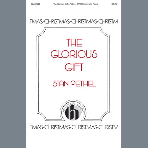 Stan Pethel The Glorious Gift profile image