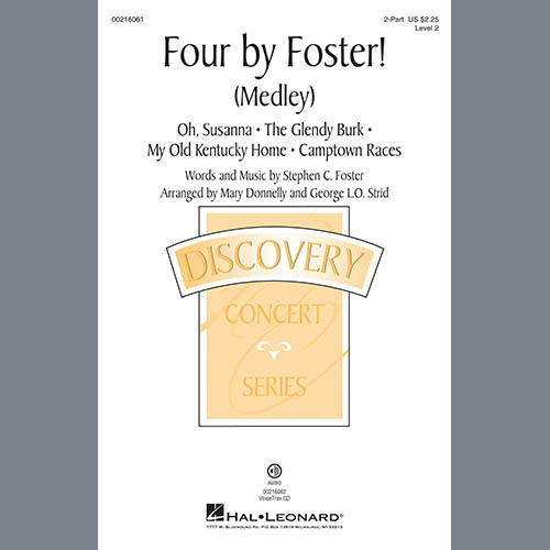 Stephen C. Foster Four by Foster! (Medley) (arr. Mary profile image