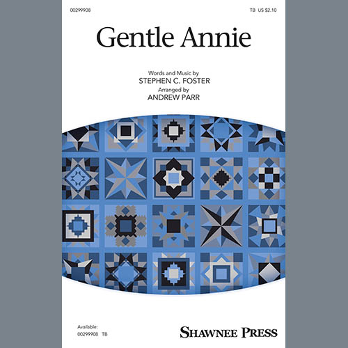 Stephen C. Foster Gentle Annie (arr. Andrew Parr) profile image