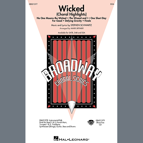 Stephen Schwartz Wicked (Choral Highlights) (arr. Mar profile image