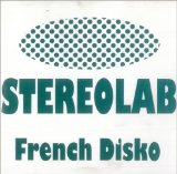 Stereolab picture from French Disko released 11/10/2008