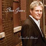 Steve Green picture from In Brokenness You Shine released 06/29/2005