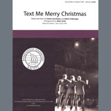 Straight No Chaser feat. Kristen Bell picture from Text Me Merry Christmas (arr. Adam Scott) released 06/04/2020