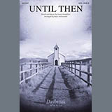 Stuart Hamblen picture from Until Then (arr. Mary McDonald) released 11/05/2021