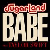 Sugarland feat. Taylor Swift picture from Babe released 04/23/2018