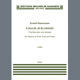 Sunleif Rasmussen picture from Fjallið, ið blunkaði (The Mountain Who Blinked) (for Tenor or Soprano) released 10/10/2024