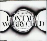 Swedish House Mafia picture from Don't You Worry Child released 09/17/2013