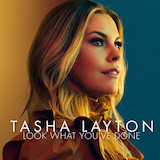 Tasha Layton picture from Look What You've Done released 03/11/2022