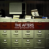 The Afters picture from Never Going Back To OK released 01/30/2013