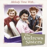 The Andrews Sisters picture from Goodbye Darling, Hello Friend released 01/25/2012