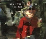The Beautiful South picture from One Last Love Song released 01/25/2002