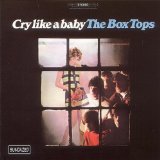 The Box Tops picture from Cry Like A Baby released 07/14/2007