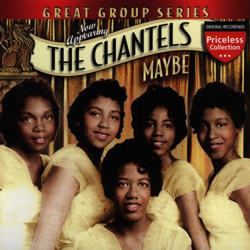 The Chantels Maybe profile image