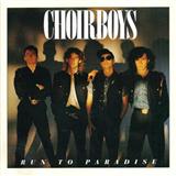 The Choirboys picture from Run To Paradise released 05/09/2017