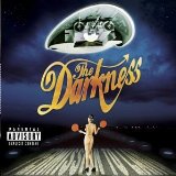 The Darkness picture from Love Is Only A Feeling released 07/03/2009