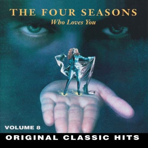 The Four Seasons Who Loves You profile image