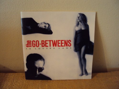 The Go-Betweens Streets Of Your Town profile image