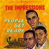 The Impressions picture from People Get Ready released 07/17/2019