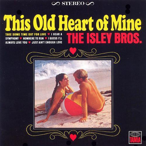 The Isley Brothers This Old Heart Of Mine (Is Weak For profile image