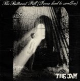 The Jam picture from The Bitterest Pill (I Ever Had To Swallow) released 01/07/2010