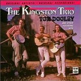 The Kingston Trio picture from Where Have All The Flowers Gone? released 10/17/2018