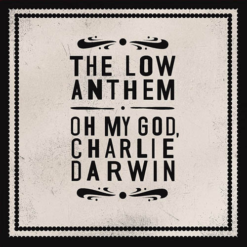 The Low Anthem Charlie Darwin profile image