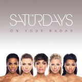 The Saturdays picture from All Fired Up released 10/20/2011