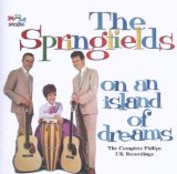 The Springfields picture from Island Of Dreams released 01/19/2012