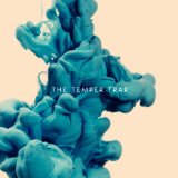 The Temper Trap picture from Need Your Love released 05/21/2012
